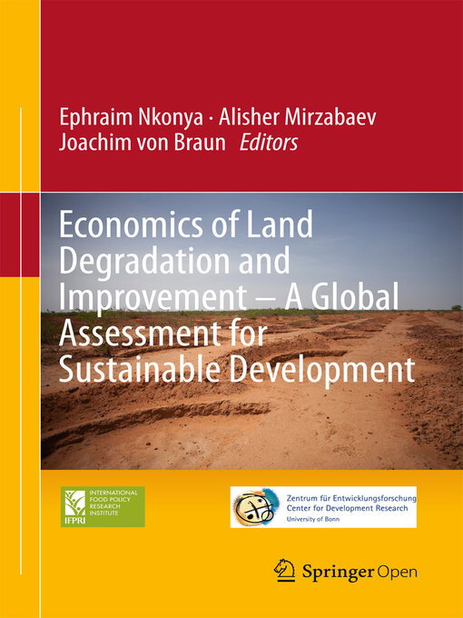 Title details for Economics of Land Degradation and Improvement – a Global Assessment for Sustainable Development by Ephraim Nkonya - Available